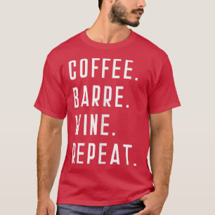 Camiseta Café Barre Vinho Repete Exercício De Yoga Engraçad