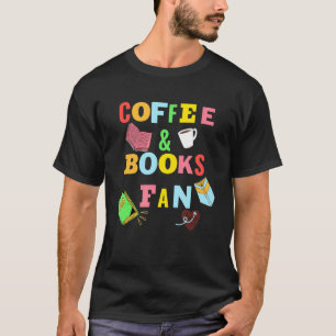 Camiseta Café - Beber Café Ler Livros Livro