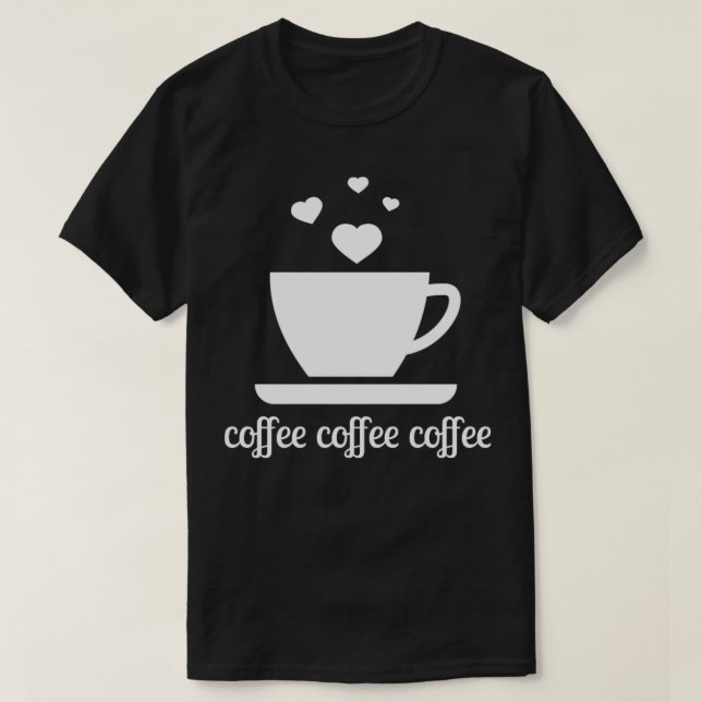 Camiseta Café Café Café Café Café Amor Corações de Mata (Frente do Design)