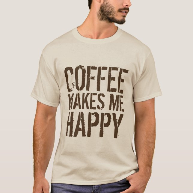 Camiseta Café - Café Me Faz Feliz (Frente)