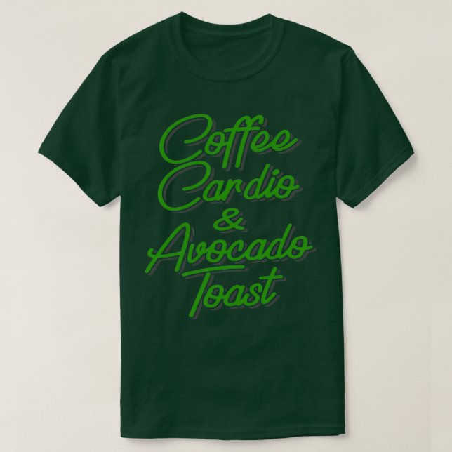 Camiseta Café Cardio Cardio amp Avocado Toast (Frente do Design)