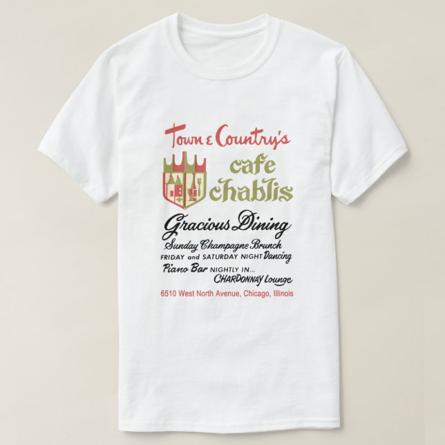 Camiseta Café Chablis, Chicago, IL (Frente do Design)