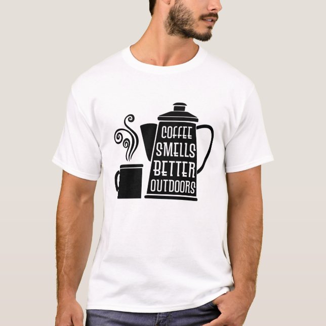 Camiseta Café cheira melhor ao ar livre (Frente)