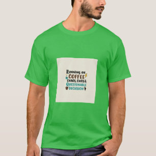 Camiseta Café, Chos e Caos - Cotação Engraçada
