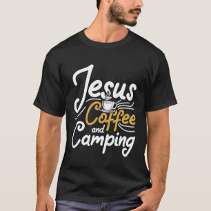 Camiseta Café Cristão Acampando Jesus Cristo Devotee Presen