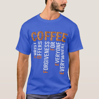 CAMISETA CAFÉ CRISTO OFERECE PERDÃO PARA TODOS DEUS