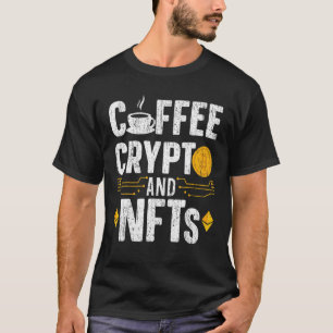 Camiseta Café Crypto E Moedas Nft