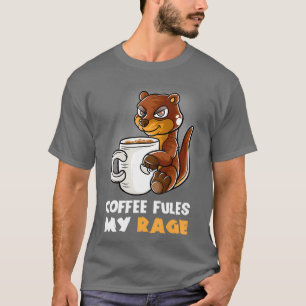 Camiseta Café Dá Minha Fúria Na Minha Cama De Cãezinha Engr