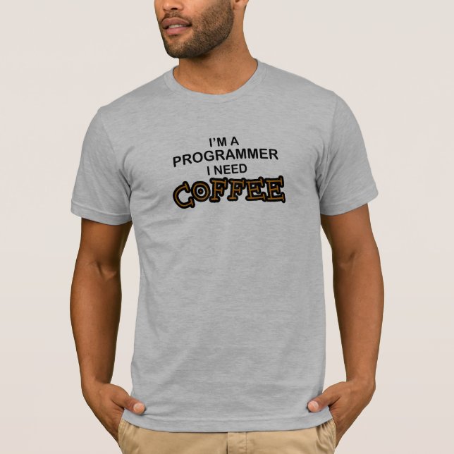 Camiseta Café da necessidade - programador (Frente)
