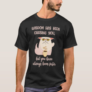 Camiseta Café de gato sabedoria está perseguindo você sar