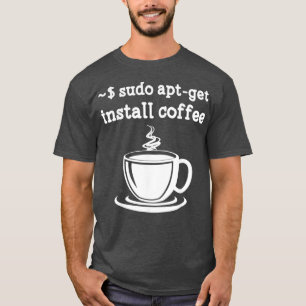 Camiseta Café de instalação do Linu Sudo AptGet