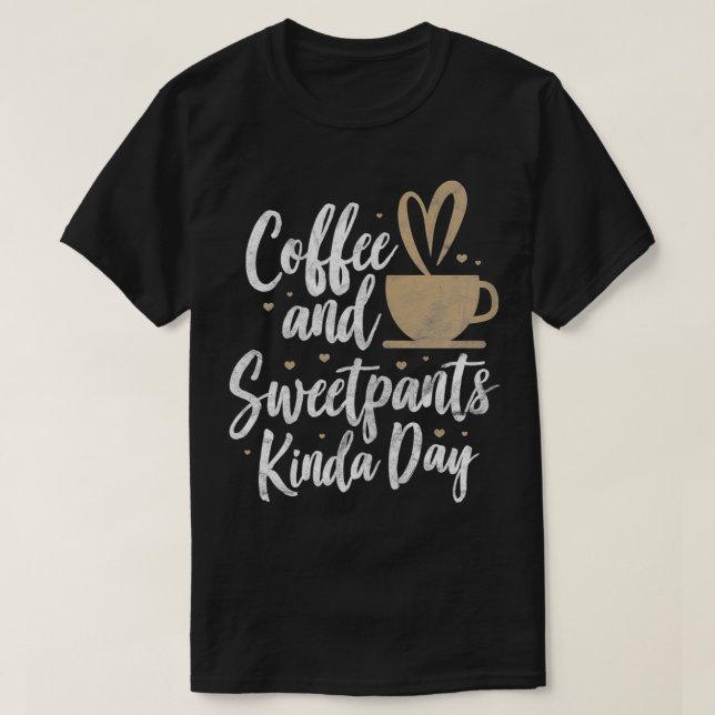 Camiseta Café De Mulher E Calças Engraçadas Um Café Engraça (Frente do Design)