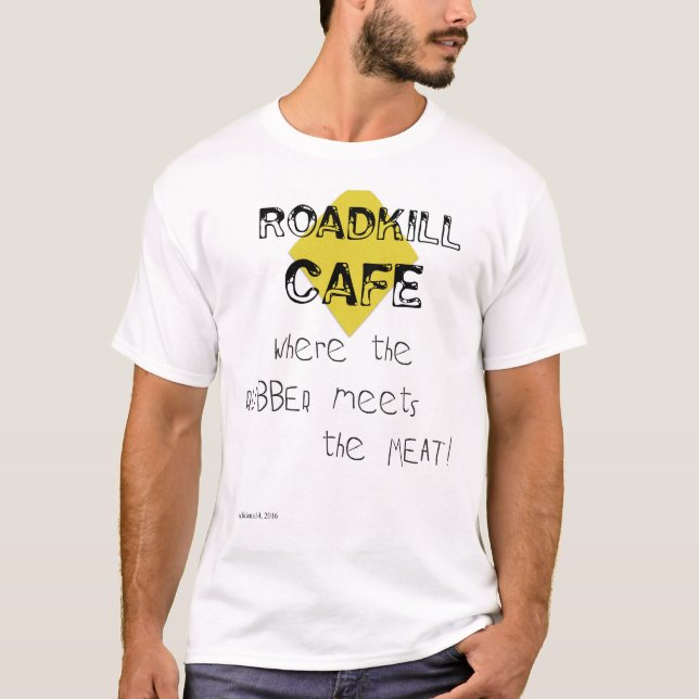 Camiseta Café de Roadkill (Frente)