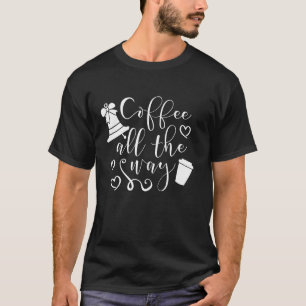 Camiseta Café De Toda Maneira Que Engraçado É Viciado Em Ca