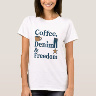 Camiseta Café, Denim e Liberdade - Cultura Americana Cotidi