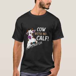 Camiseta Café Descafeinado Piada de Decaf Vaca Dizendo Prem