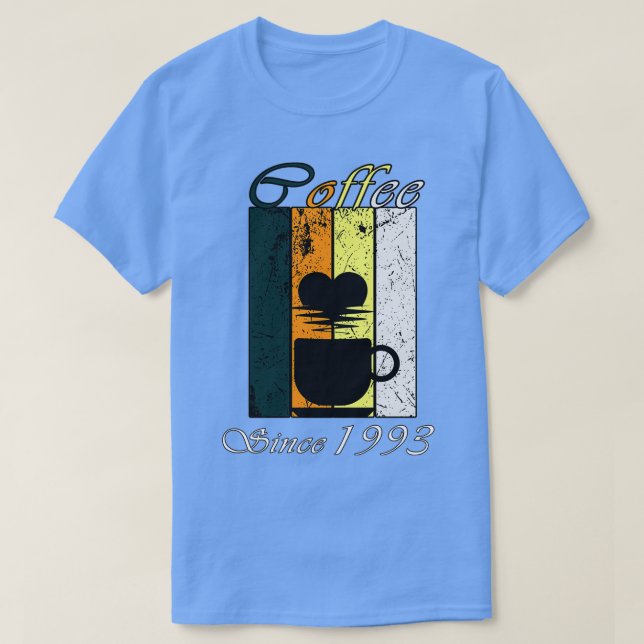 Camiseta Café desde 1993 - Presente de Aniversário do Café  (Frente do Design)