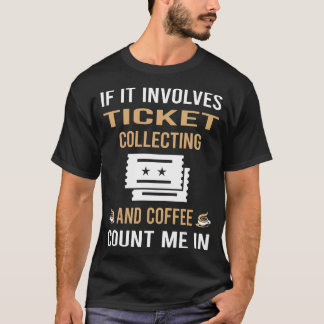 Camiseta Café E Bilhetes De Coleta De Ingressos