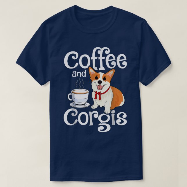 Camiseta Café E Corgis Cachorro Sobem Cachorro Engraçado Ca (Frente do Design)