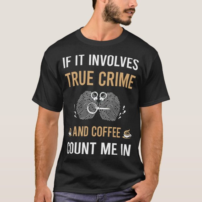 Camiseta Café E Crime Real (Frente)