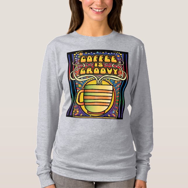 Camiseta Café é Groovy (Frente)