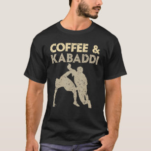 Camiseta Café E Kabaddi Jogo Indiano Esporte De Equipe Raid