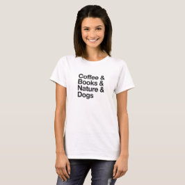 Camiseta Café e Livros & Natureza e Cães T-Shirt (Preto)