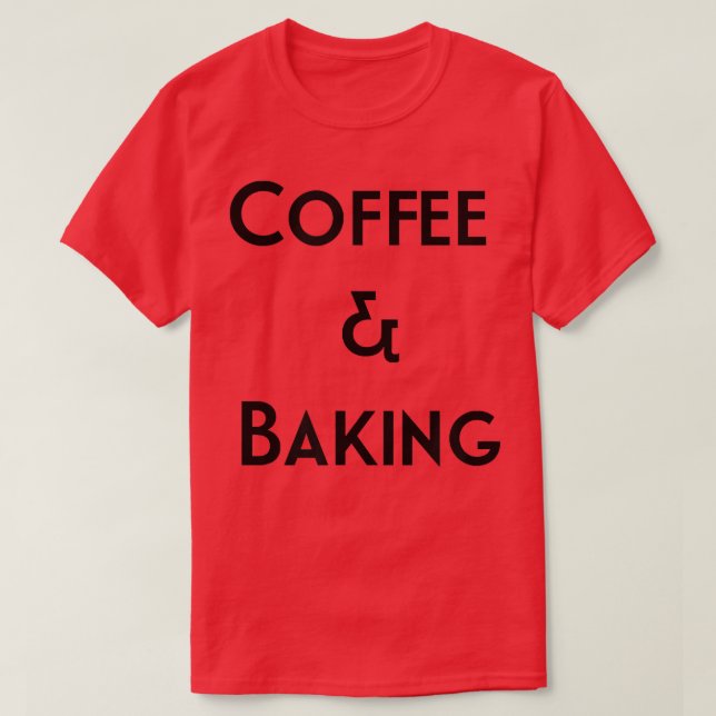 Camiseta Café e Lover de Bolo de Bolo de Bolo 9 (Frente do Design)