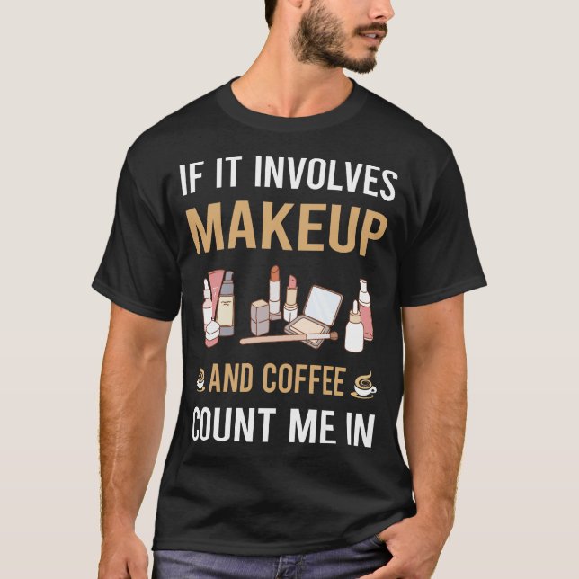 Camiseta Café E Maquiagem (Frente)