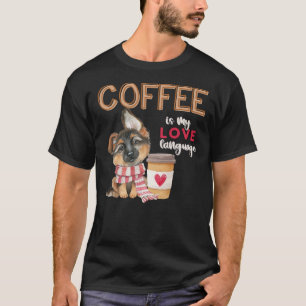 Camiseta Café É Meu German shepherd De Língua De Amor, P