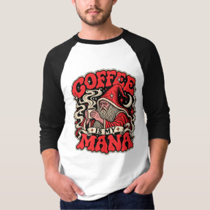Camiseta Café É Meu Mana