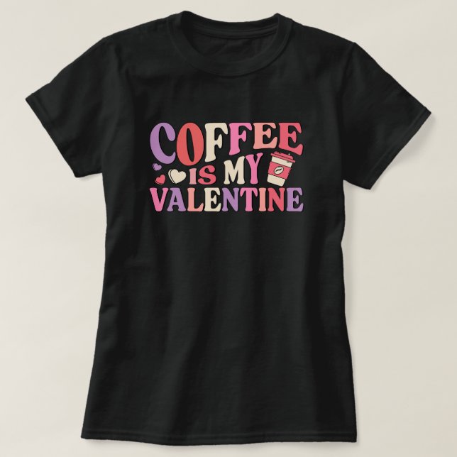 Camiseta café é meu valentim (2) (Frente do Design)