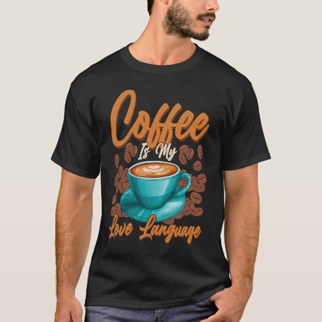Camiseta Café é minha língua de amor (Frente)