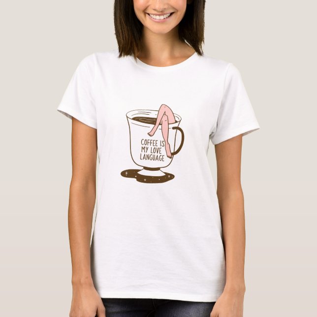 Camiseta Café É Minha Língua De Amor (Frente)