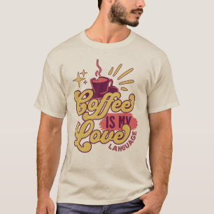 Camiseta Café é minha linguagem do Amor