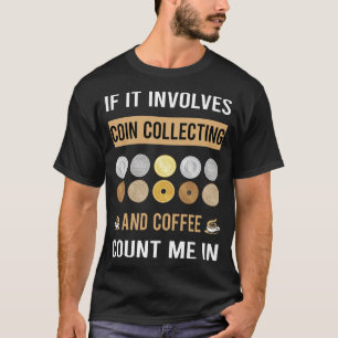 Camiseta Café E Moedas Que Recolhem Moedas