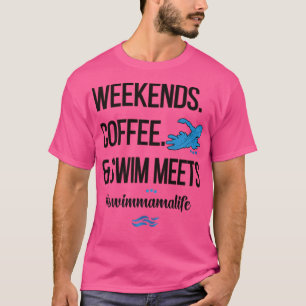 Camiseta Café E Natação Conhecem A Natação Mamãe Nadadora M