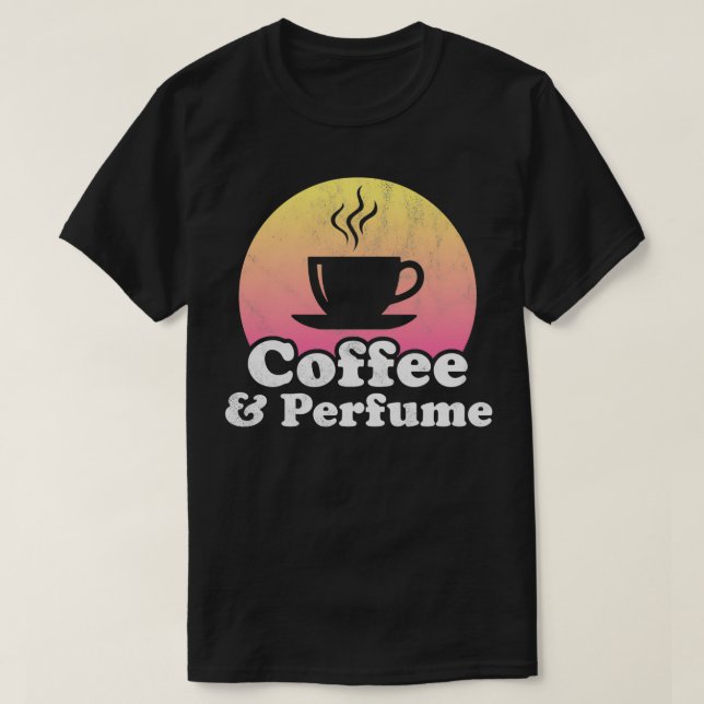 Camiseta Café e Perfume (Frente do Design)