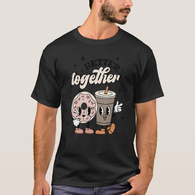 Camiseta Café E Rosquinha Melhor Juntos Namorados (Frente)