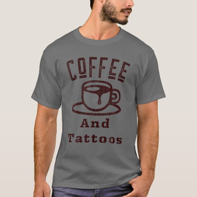Camiseta Café E Tatuagens Engraçadas (Frente)