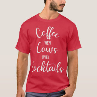 Camiseta Café E Vacas Até CocktailsFarmer Fazenda