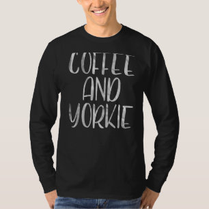 Camiseta Café E Yorkie Proprietário De Roupa De Cães