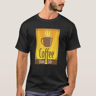 Camiseta Café Elixer da Vida. Beba para cima