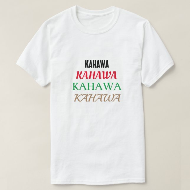 Camiseta café em Suaíli (cahawa) (Frente do Design)
