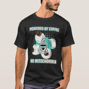 Camiseta Café Energizado Por Cafés E Mitocôndrias