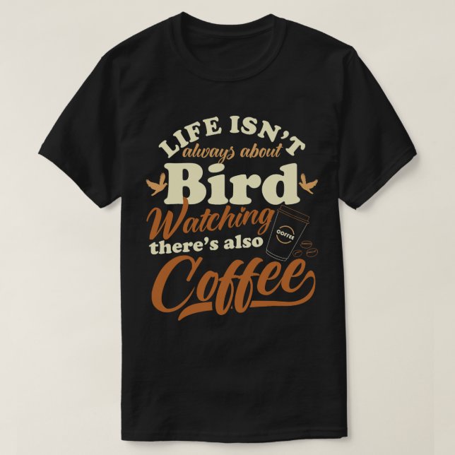 Camiseta Café Engraçado com Café Observando Bebê Bebê Bebê  (Frente do Design)