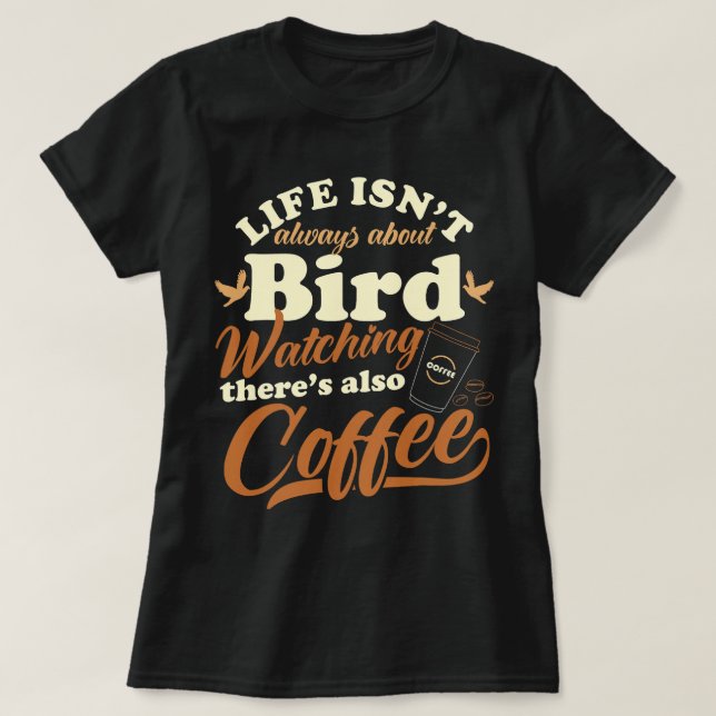 Camiseta Café Engraçado com Café Observando Bebê Bebê Bebê  (Frente do Design)