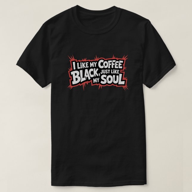 Camiseta Café Engraçado Cotação Alma Negra (Frente do Design)