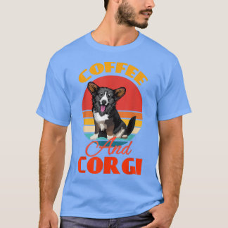 Camiseta Café Engraçado E Cachorro De Cardigan Welsh Corgi 