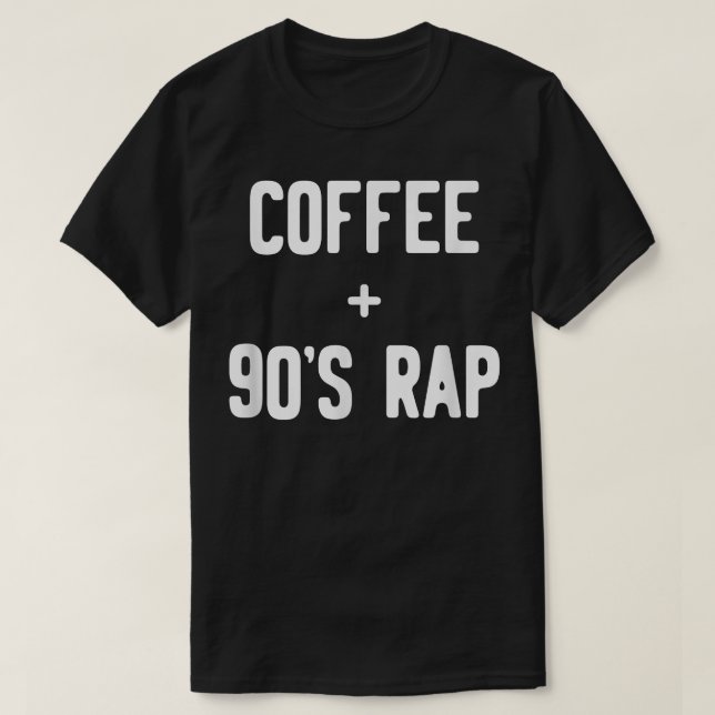 Camiseta Café Engraçado + Rap 90 (Frente do Design)